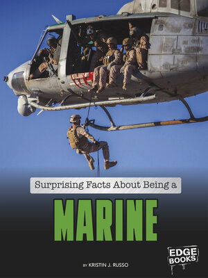 cover image of Surprising Facts About Being a Marine